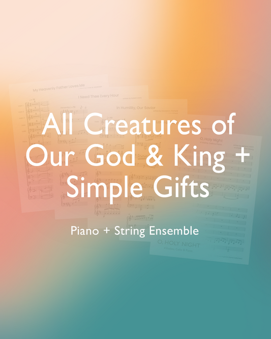 All Creatures of Our God & King + Simple Gifts Medley