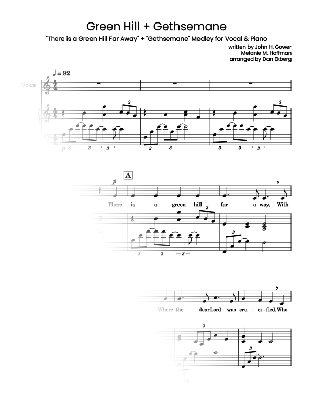 There is a Green Hill Far Away + Gethsemane Medley (Vocal)