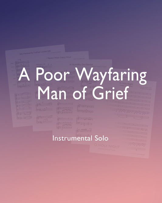 A Poor Wayfaring Man of Grief